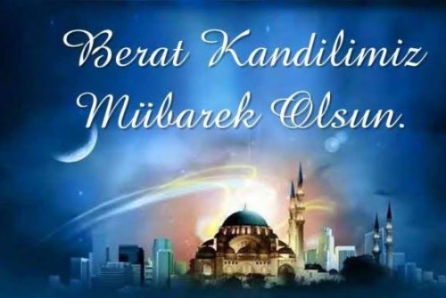 BERAT KANDİLİNİZ MÜBAREK OLSUN