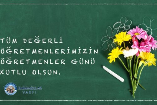 ÖĞRETMENLER GÜNÜ KUTLU OLSUN